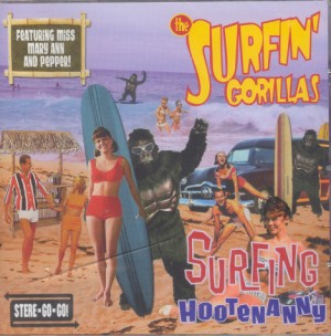Surfin' Gorillas ,The - Surfing Hootenanny